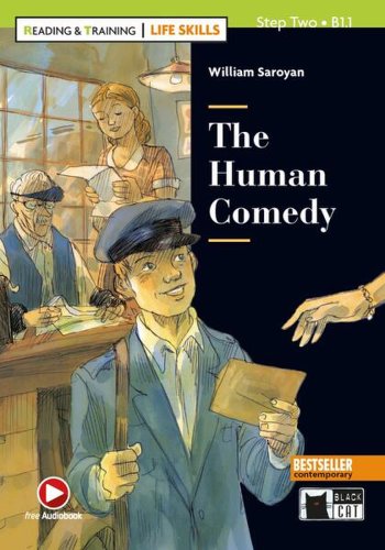 The Human Comedy + Online Audio + App (Step Two B1.1) - Paperback - William Saroyan - Black Cat Cideb