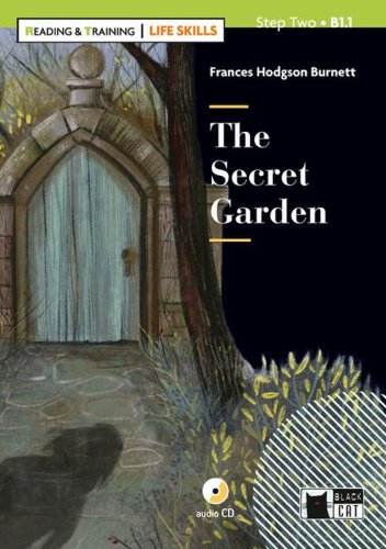 The Secret Garden + CD + App (Step Two B1.1) - Paperback - Frances Hodgson Burnett - Black Cat Cideb