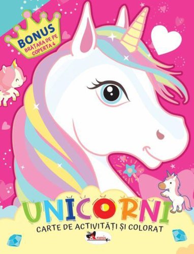Unicorni. Carte de colorat cu activități - Paperback - Dreamland Publications - Aramis