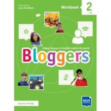 Bloggers 2 A1-A2 Workbook + Delta Augmented + Online Extras - Laura Broadbent