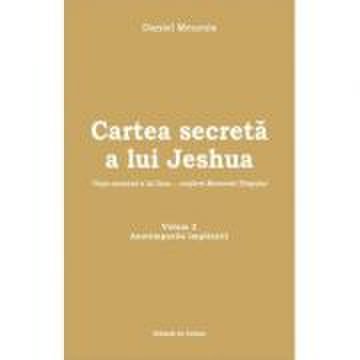 Cartea secreta a lui Jeshua, vol. 2 - Daniel Meurois