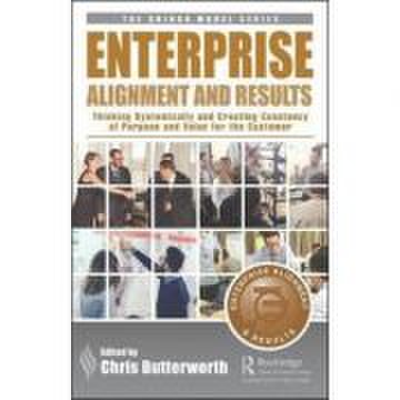 Enterprise Alignment and Results - Chris Butterworth