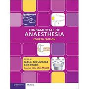 Fundamentals of anaesthesia - ted lin, tim smith, colin pinnock chris mowatt