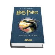 Harry Potter si Pocalul de Foc - Volumul IV ( (J. K. Rowling) )