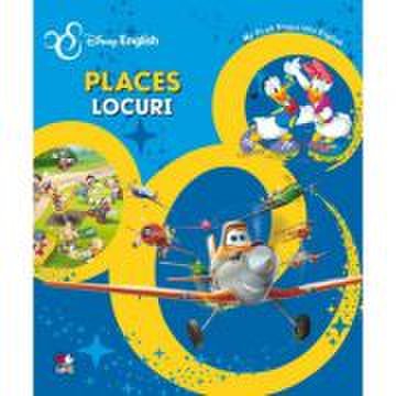 Places/ Locuri. My First Steps into English - Disney