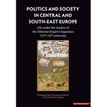Politics and society in Central and South-East Europe - Zsuzsanna Kopeczny