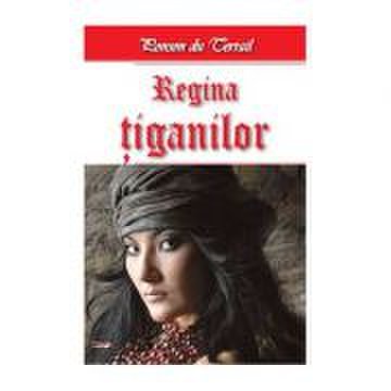 Regina Tiganilor - Tiganii Londrei 2/2 - Ponson du Terrail
