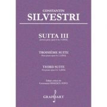 Suita III pentru pian opus 6, numarul 1 - Constantin Silvestri