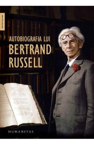 Autobiografia lui bertrand russell - bertrand russell