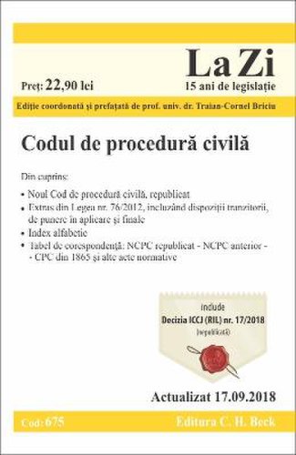 Codul de procedura civila. Actualizat 17.09.2018