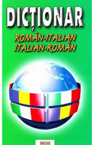 Dictionar roman-italian, italian-roman - Alexandru Nicolae