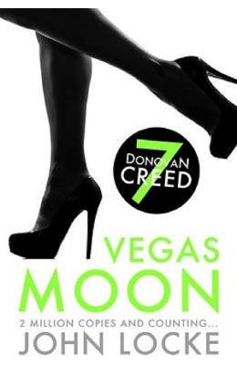 Donovan Creed 7. Vegas Moon - John Locke