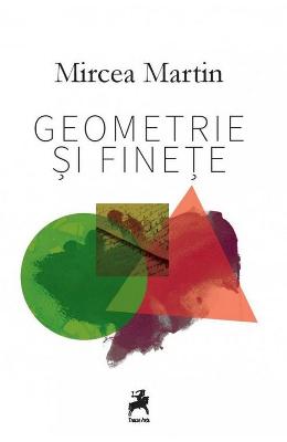 Geometrie si finete - Mircea Martin