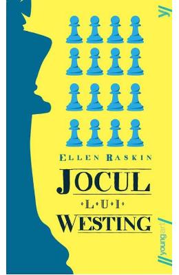 Jocul lui Westing - Ellen Raskin