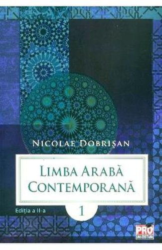 Limba araba contemporana vol.1 - nicolae dobrisan