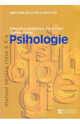 Manual psihologie clasa 10 ed.2013 - Doina-Olga Stefanescu, Elena Balan, Cristina Stefan