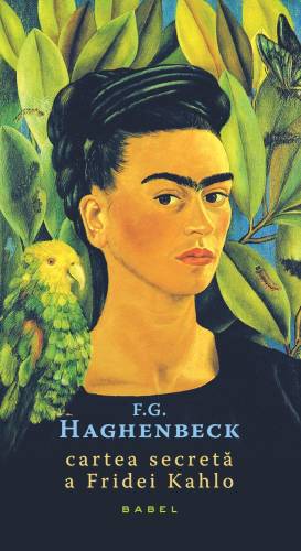 Cartea secretă a Fridei Kahlo (ebook)
