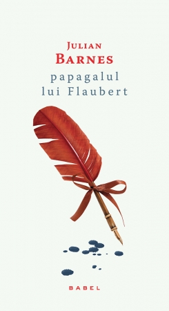 Papagalul lui flaubert (paperback)