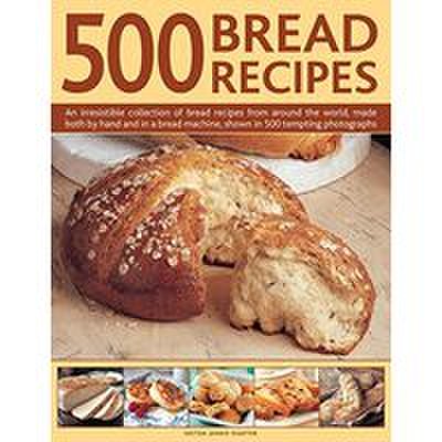 500 bread recipes