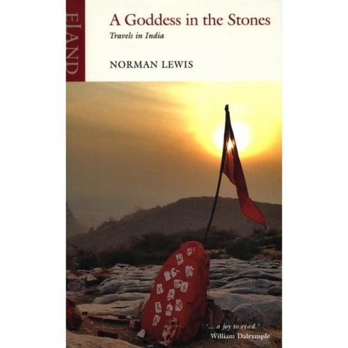A Goddess in the Stones Travels in India