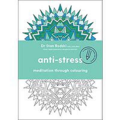 Anti-stress : Meditation Through Colouring