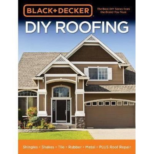 Black & decker diy roofing
