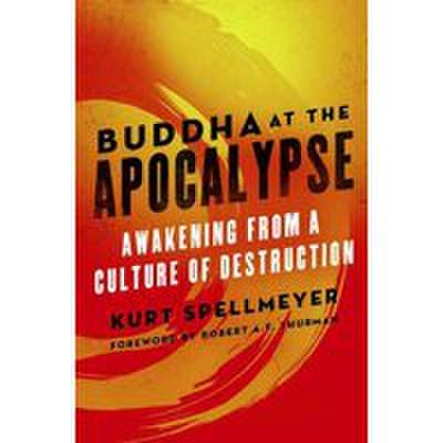 Buddha at the apocalypse