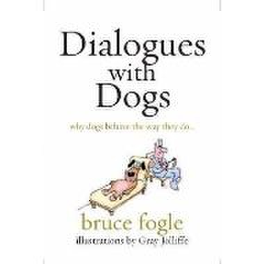 Dialogues with dogs