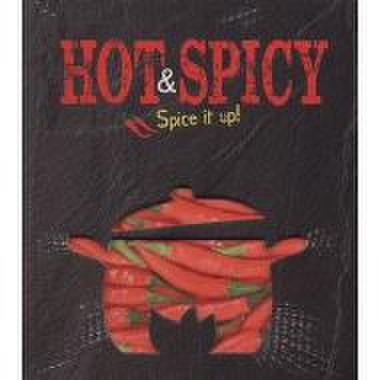 Hot & spicy. spice it up!