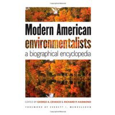 Modern american environmentalists