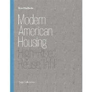 Modern american housing