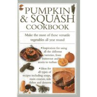 Pumpkin & squash cookbook