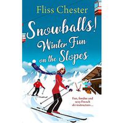 Snowballs: Winter Fun on the Slopes