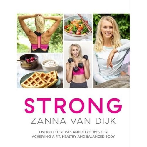 Strong : over 80 exercises and 40 recipes