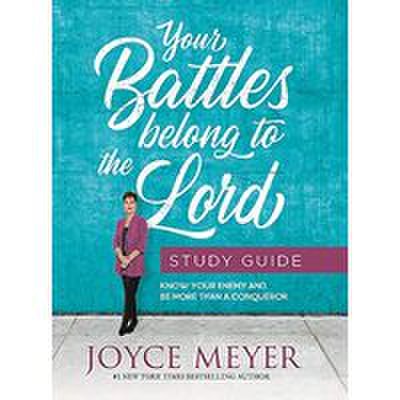 Your battles belong to the lord study guide