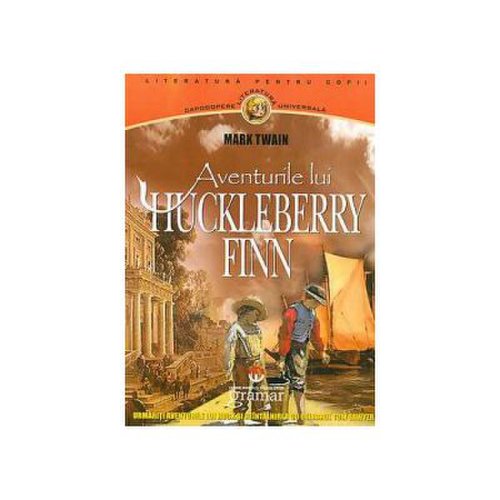 Aventurile lui Huckleberry Finn editura Gramar