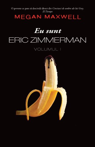 Eu sunt Eric Zimmerman (vol. 1)